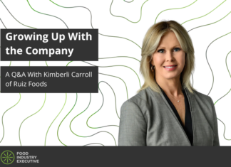 Growing Up With the Company: A Q&A With Kimberli Carroll of Ruiz Foods