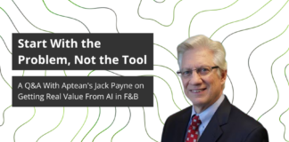 Start With the Problem, Not the Tool: A Q&A With Aptean’s Jack Payne on Getting Real Value From AI in Food and Beverage