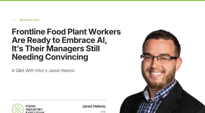 Frontline Food Plant Workers Are Ready to Embrace AI, It’s Their Managers Still Needing Convincing: A Q&A With Infor’s Jared Helenic
